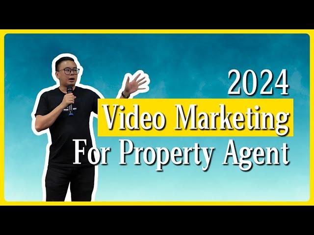 Video Marketing For Property Agent in 2024