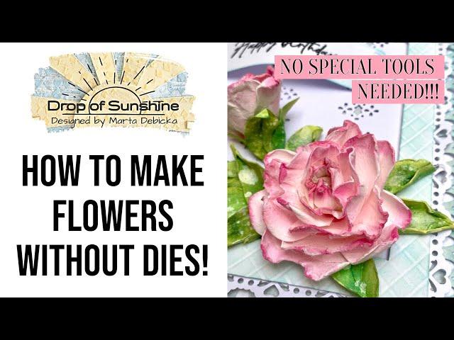 YOU MUST TRY this EASY technique! How to make FLOWERS without dies or any special tools... Part 2