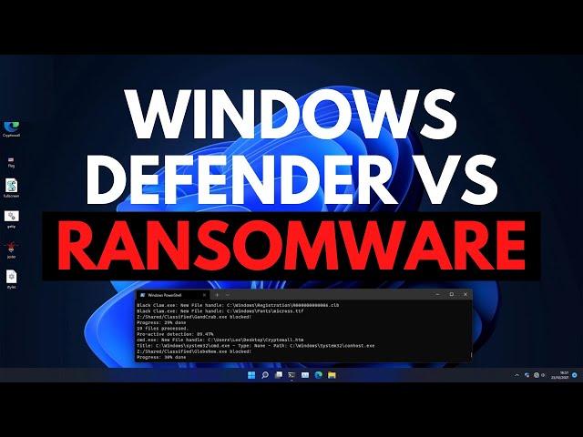 Windows Defender vs Ransomware 2022