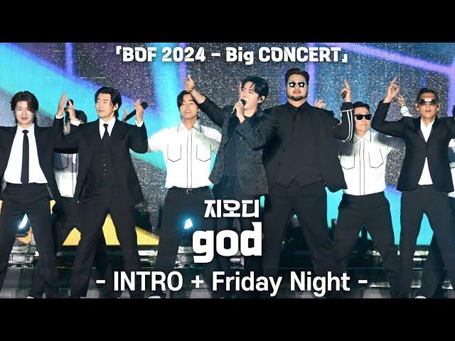 [4K] god(지오디) 'INTRO + Friday Night' 가로 직캠 @2024 부산원아시아페스티벌 Big CONCERT(BOF), 240608