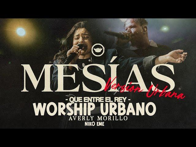 Niko Eme - Mesias (Version Urbana) #WorshipUrbano