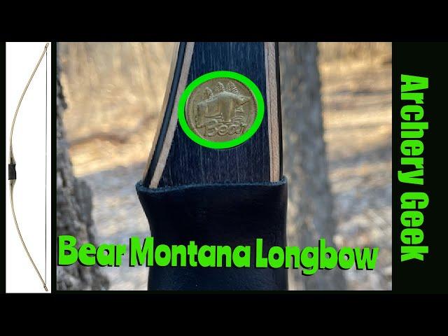 Traditional Archery Bear Montana Longbow Review