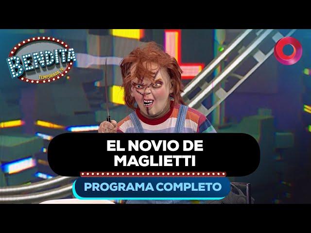 EL NOVIO DE MAGLIETTI | #Bendita Completo 27/08 - El Nueve