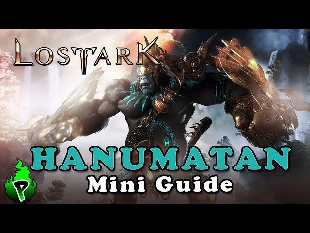 Quick Guide: Hanumatan | Lost Ark EU | DerPyr0n