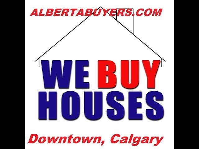 We Buy Houses Downtown, Calgary