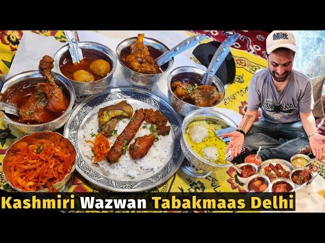 Delhi's Biggest 10 Course Nonveg feast | Kashmiri Wazwan | Mirchi Korma, Kahwa, Tabakmaas, Kebab Etc