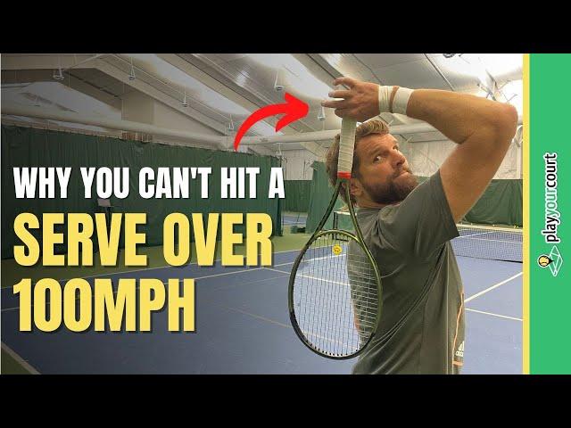 The #1 Barrier To Hitting 100mph on The Serve *And How To Fix It*