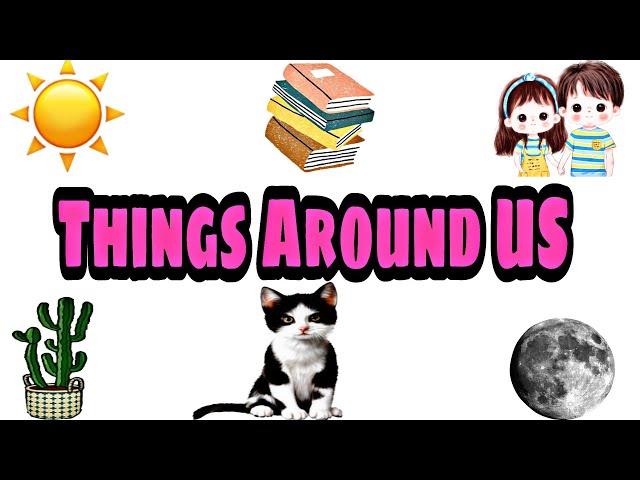 Things Around Us || CBSE Grade 1 || EVS Lesson || Kidos Edu Point