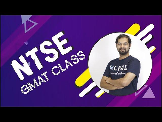 FREE LIVE NTSE Classes | NTSE 2021 | CFAL Education | Day 6: Mental Ability GMAT - Figures, Analogy