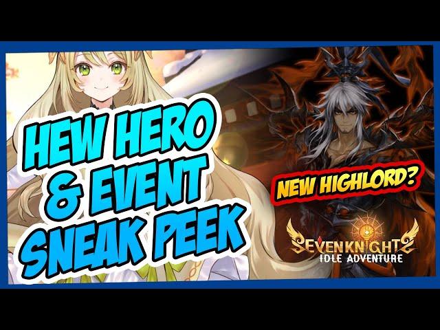  New Hero (CELINE) & Exciting New Year’s Event Sneak Peek! | Seven Knights Idle Adventure 