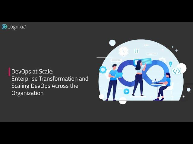 DevOps at Scale Enterprise Transformation and Scaling DevOps Across the Organization