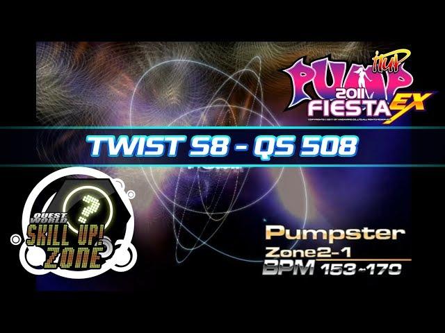 [PUMP IT UP FIESTA EX] Pumpster Twist S8 (QS508) | SKILL UP ZONE 