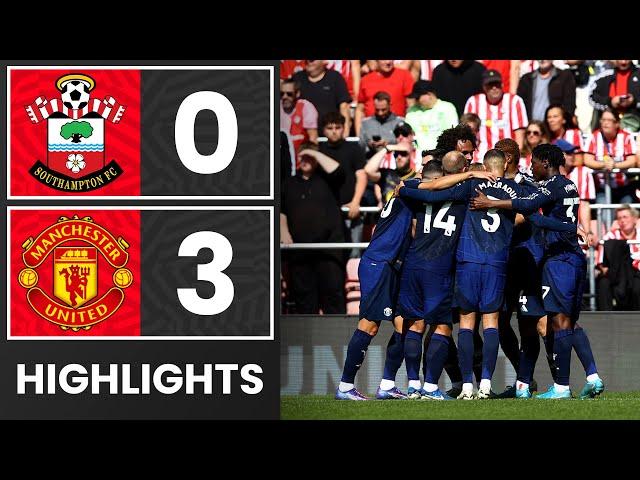 HIGHLIGHTS: Southampton 0-3 Manchester United | Premier League