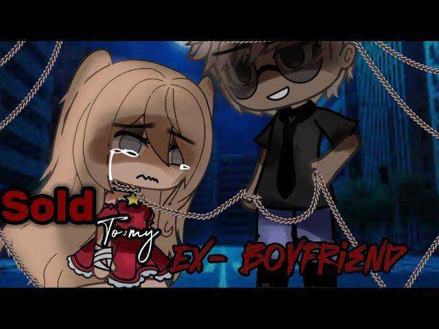 Sold to my ex boyfriend{ORIGINAL}️blood️️kissing️ #gacha #akps #gachalife #edit #glmm