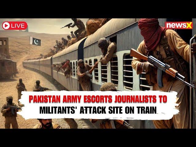 LIVE: Pakistan Army Takes Journalists to Train Attacked by Militants | BLA | Jaffar Express | NewsX