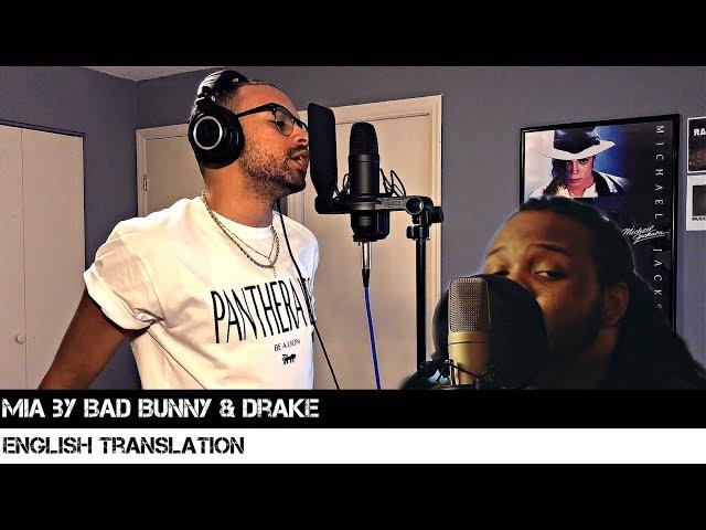 Mia by Bad Bunny & Drake (English Translation)