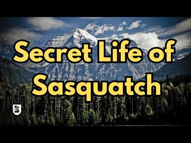 Secret Life of Sasquatch from a Native Bushman