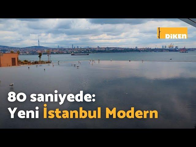 İstanbul Modern'in yeni binası nasıl?