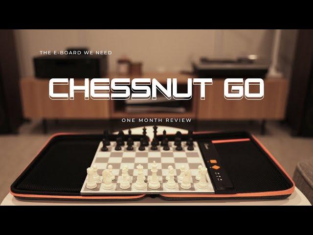 CHESSNUT GO! A ONE MONTH REVIEW WITH GAMEPLAY! CONNECTING TO A NEW DEVICE!