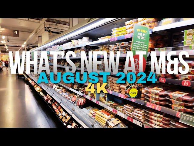 What's New at M&S Foodhall - August 2024 [4K]