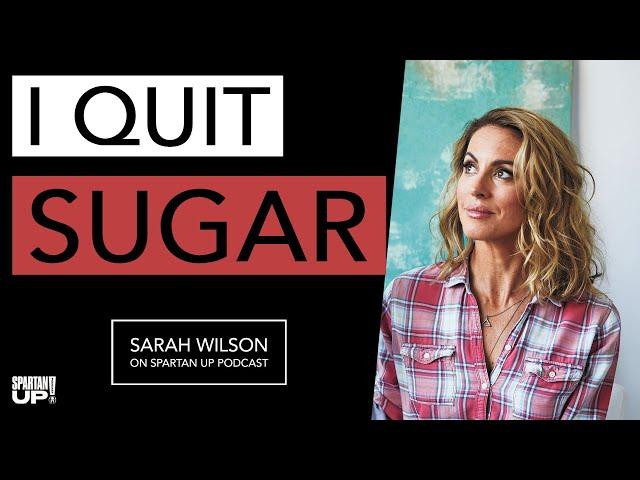 I Quit Sugar/ Joe De Sena & Sarah Wilson