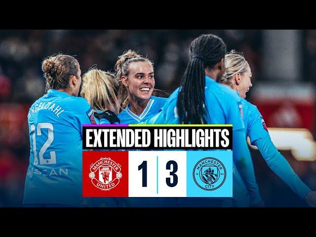 HIGHLIGHTS! DERBY DELIGHT FOR SUPER CITY AT OLD TRAFFORD | Man United 1-3 Man City | WSL