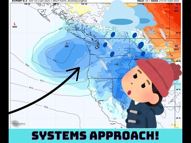 Pacific NW Weather Update!