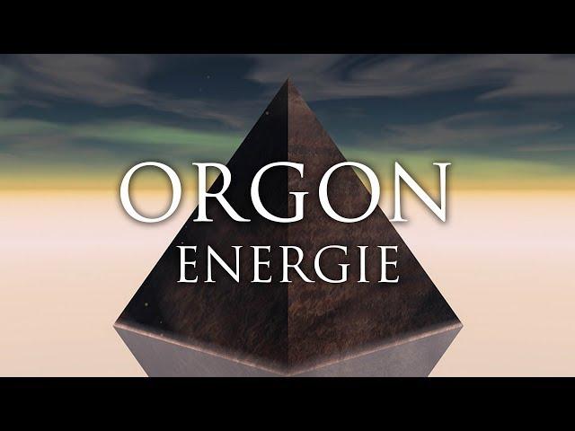 ORGON - ENERGIE / Das Tor zum Bewusstsein