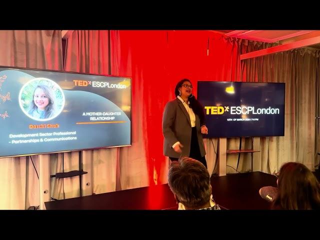 A Mother-Daughter Relationship | Darshi Shah | TEDxESCP London