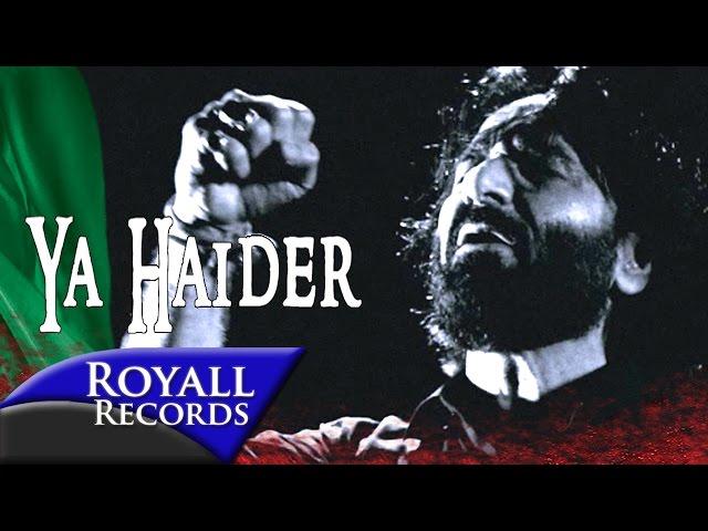 Nadeem Sarwar | Ya Haider | 2016