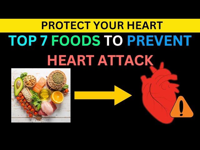 7 Magical Foods to Prevent Heart Attack and Boost Heart Health Naturally