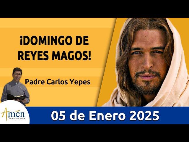 Evangelio De Hoy Domingo 05 de Enero 2025 #PadreCarlosYepes l San Mateo 2,1-12 l Misa