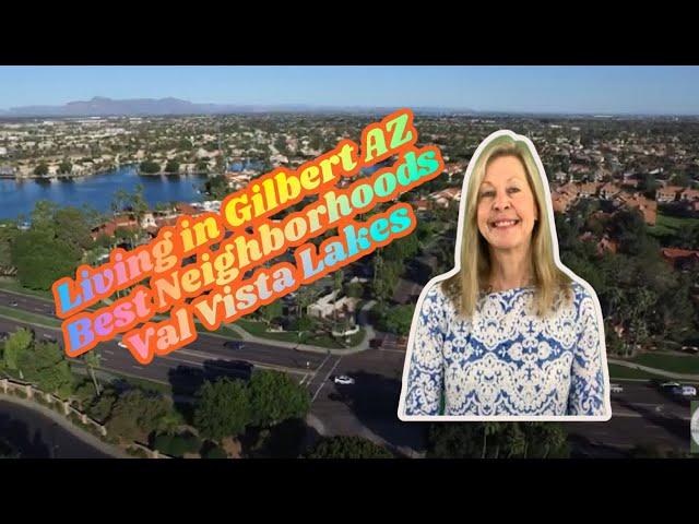 Living in Gilbert AZ - Best Neighborhoods in Gilbert, AZ - Val Vista Lakes