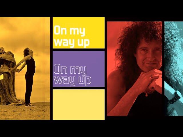 Brian May - On My Way Up (Official Lyric Video)