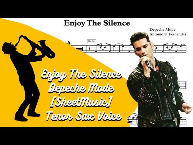 Enjoy The Silence - Depeche Mode [Music] Tenor Sax Voice