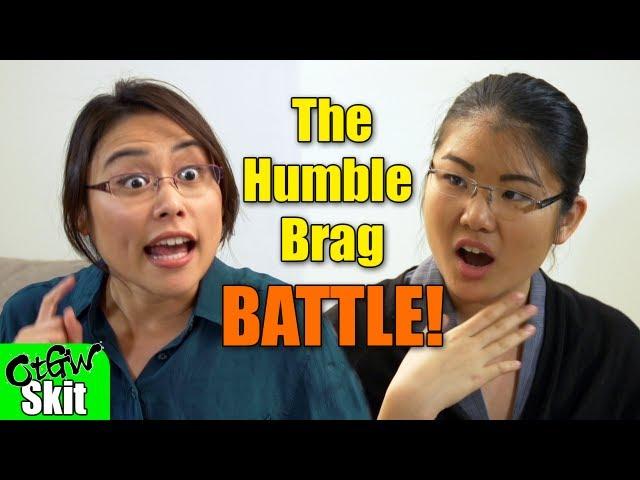 The Humble Brag Battle!