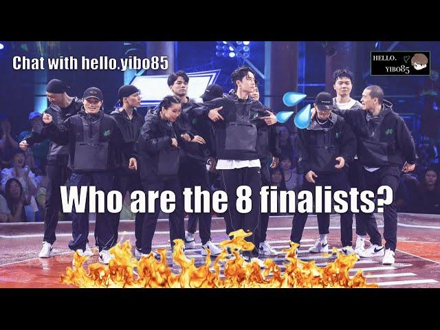 [ENG] Chat with hello.yibo85: Who are the 8 Finalists going into Street Dance of China 3 (SDC3)