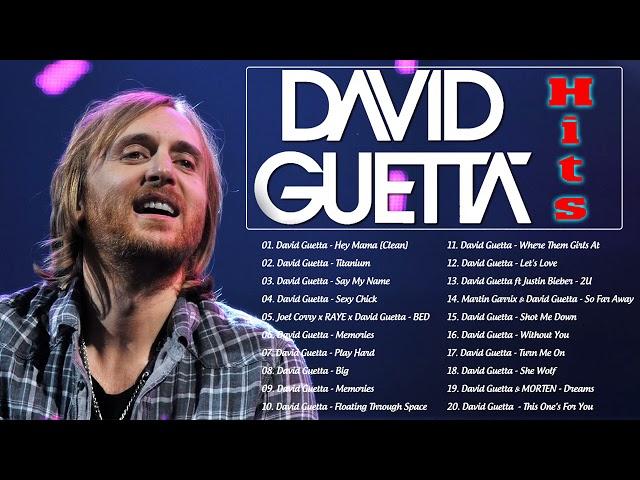 David Guetta Greatest Hits Full Album | Best Songs Of David Guetta Collection