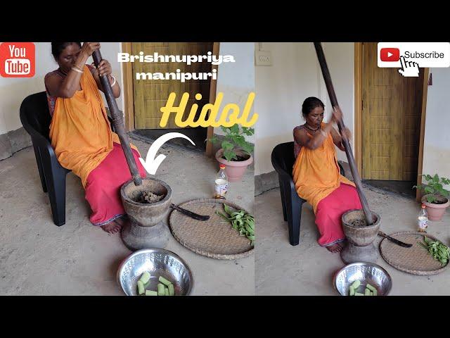 How to make hidol ! Hidol kaise banate hain || Brishnupriya manipuri Special food