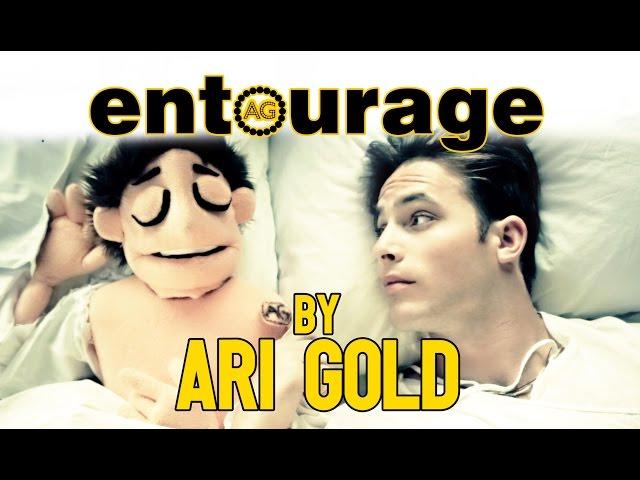 "Entourage" Full Movie by ARI GOLD!