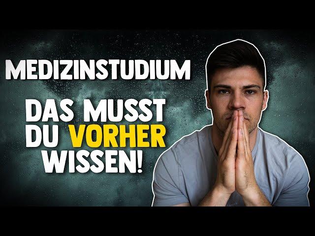 MEDIZIN | Das MUSST du vor dem Studium wissen!