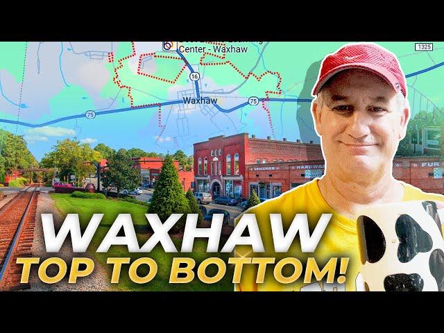 Explore WAXHAW NORTH CAROLINA: Map Tour Of North Carolina Hidden Gem | Living In Waxhaw NC