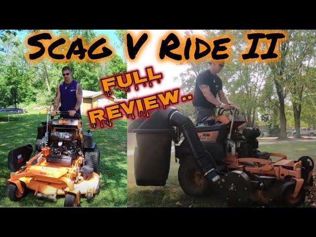 Scag V Ride II FULL MOWING REVIEW