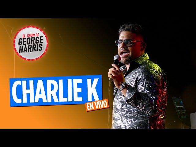 George Harris Presenta Charlie K - El Show de George Harris 02/09/24