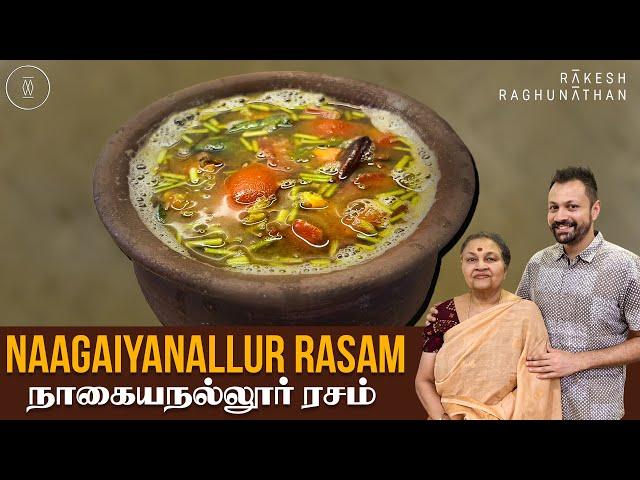 Naagaiyanallur Rasam | நாகையநல்லூர் ரசம் | Episode 163 | Ammavum Naanum | Rakesh Raghunathan