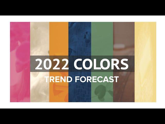 2022 Color Trends I Design Trend Forecast