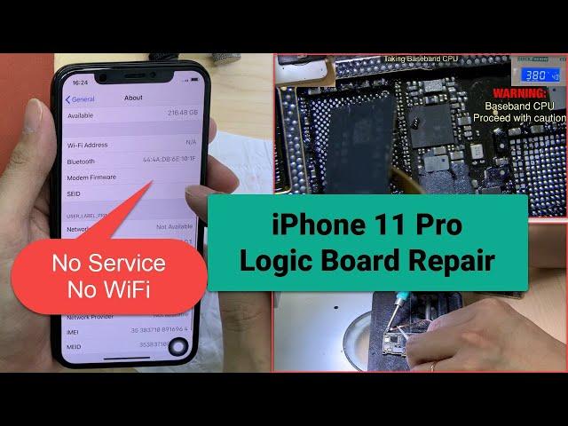 iPhone 11 Pro Motherboard Repair - No Service, Searching, No WiFi, Top Speaker Not working