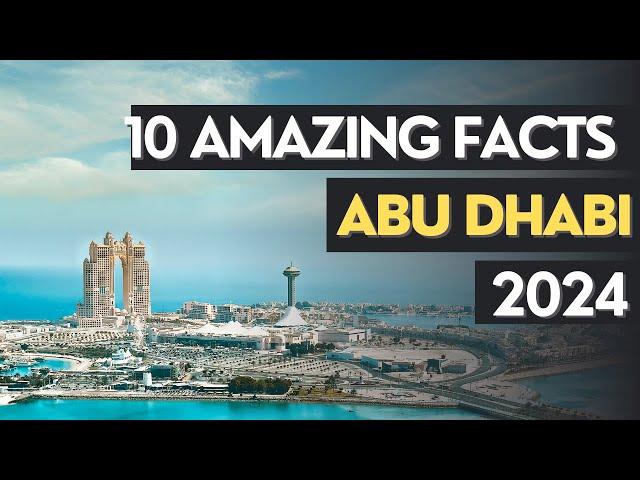 10 Amazing Facts About Abu Dhabi |  Khaleej Journal   #abudhabi #khaleejjournal #latestnews #dubai