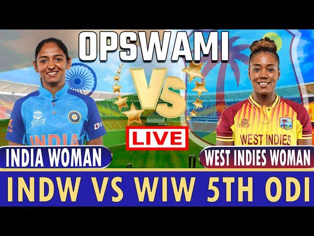 India Women vs West Indies Women, 5th ODI | Live Cricket Match Today | IND Women vs WI Women Live