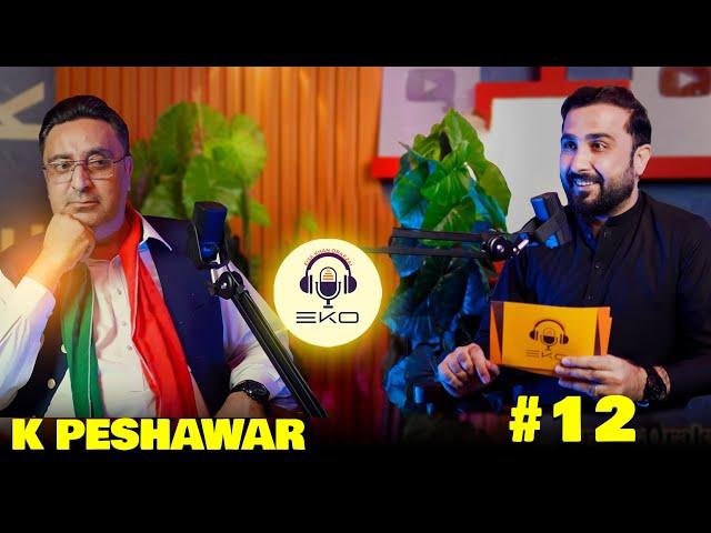 EKO podcast #12 with Sk peshawar pti |Eisakhan Orakzai| pashto funny video